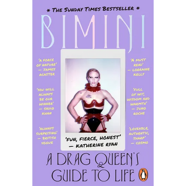 A Drag Queen's Guide to Life: A Drag Queen's Guide to Life