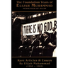 The Foundation Years of Elijah Muhammad 1958 - 1962 (Vols. 1 & 2)