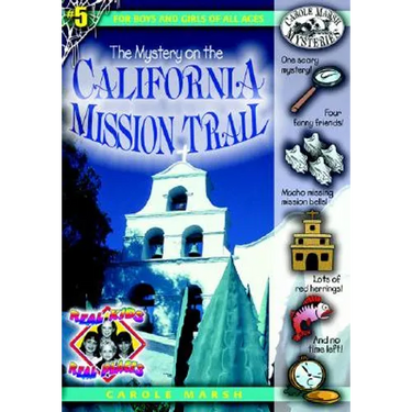 The Mystery on the California Mission Trail