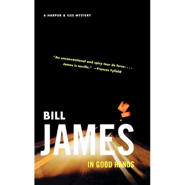 In Good Hands: A Harpur & Iles Mystery