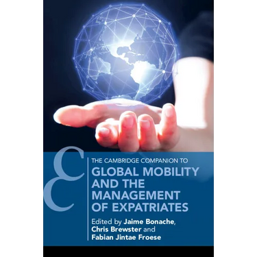 Global Mobility and the Management of Expatriates