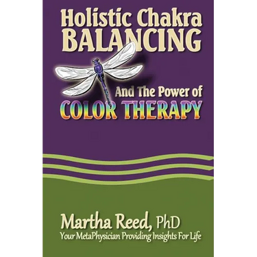Holistic Chakra Balancing and the Power of Color Therapy