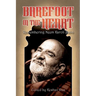 Barefoot in the Heart: Remembering Neem Karoli Baba: Neem Karoli Baba