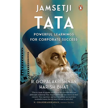 Jamsetji Tata: Powerful Learnings for Corporate Success