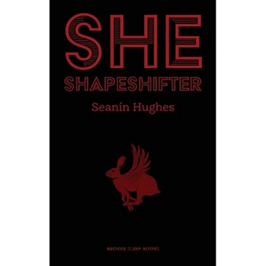 She, Shapeshifter