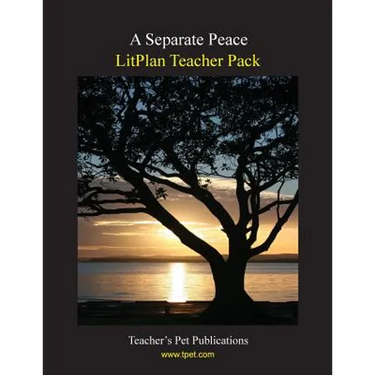 Litplan Teacher Pack: A Separate Peace