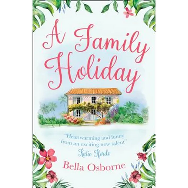 A Family Holiday