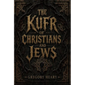 The Kufr of Christians and Jews