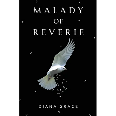 Malady of Reverie