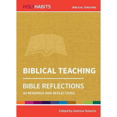 Biblical Teaching: 40 readings and teachings
