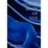 Words Made of Silk