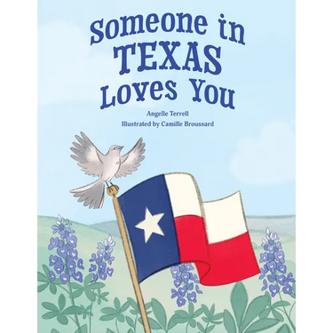 Someone in Texas Loves You