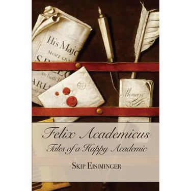 Felix Academicus:: Tales of a Happy Academic