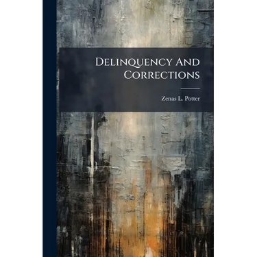 Delinquency And Corrections