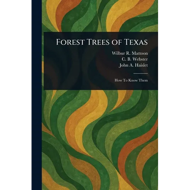 Forest Trees of Texas