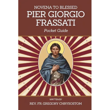 Novena to Blessed Pier Giorgio Frassati: Pocket Guide