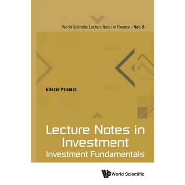 Lecture Notes in Investment: Investment Fundamentals