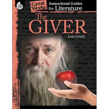 The Giver: An Instructional Guide for Literature
