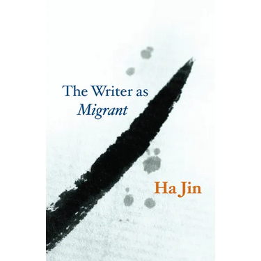 The Writer as Migrant