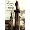 The Mystery at Sag Bridge
