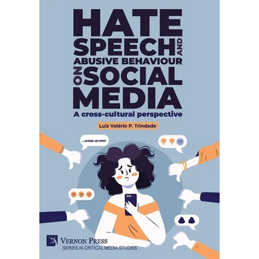 Hate speech and abusive behaviour on social media: A cross-cultural perspective
