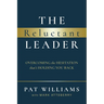 The Reluctant Leader: Overcoming the Hesitation That's Holding You Back