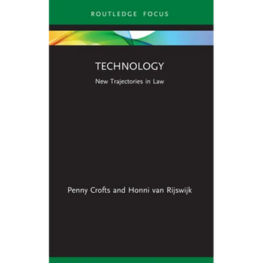 Technology: New Trajectories in Law