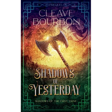 Shadows of Yesterday