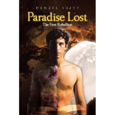 Paradise Lost: The First Rebellion
