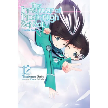 The Irregular at Magic High School, Vol. 12 (Light Novel): Double Seven ARC Volume 12