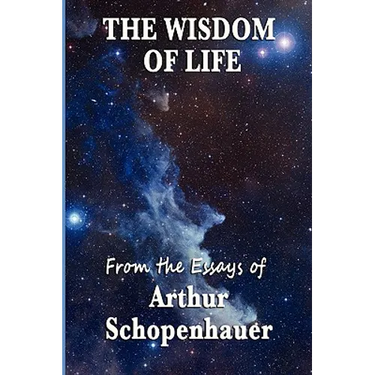 The Wisdom of Life