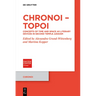 Chronoi - Topoi: Concepts of Time and Space as Literary Devices in Second Temple Judaism