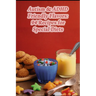 Autism & ADHD Friendly Flavors: 94 Recipes for Special Diets