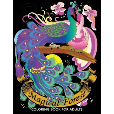 Magical Forest Coloring Books for Adults: An Animals Coloring Pages
