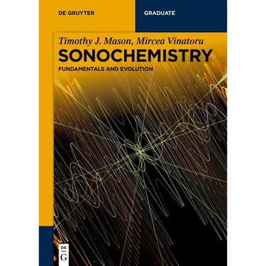 Sonochemistry: Fundamentals and Evolution