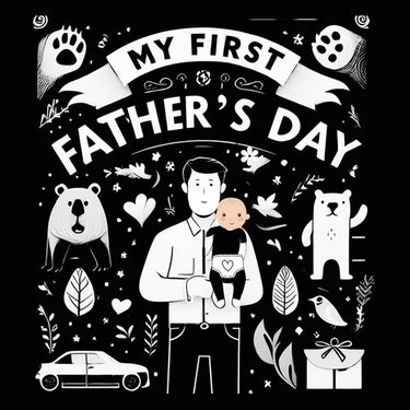 High Contrast Baby Book - Father's Day: My First Fathers Day For Newborn, Babies, Infants High Contrast Baby Book of Family days Black and White Baby