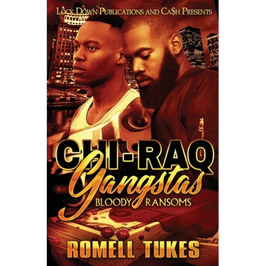 Chi'Raq Gangstas