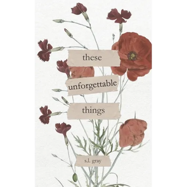 These Unforgettable Things