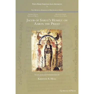 Jacob of Sarug's Homily on Aaron the Priest