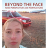 Beyond the Face: New Perspectives on Portraiture
