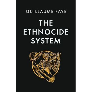 The Ethnocide System