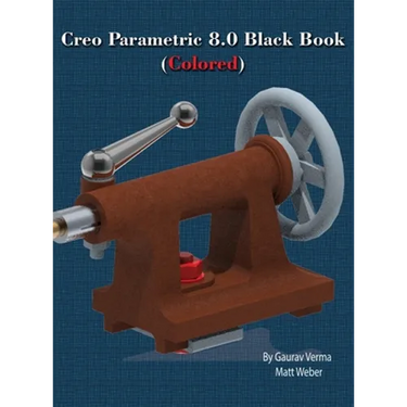 Creo Parametric 8.0 Black Book (Colored)