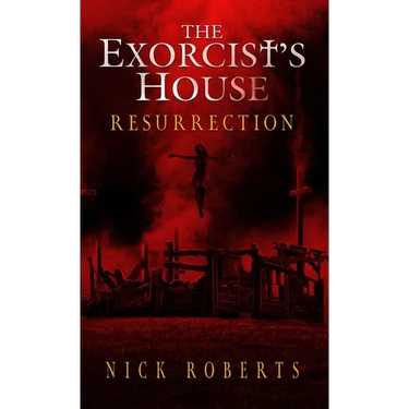 The Exorcist's House: Resurrection