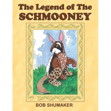 The Legend of the Schmooney
