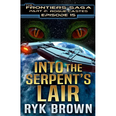 Ep.#15 - "Into the Serpent's Lair"