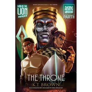 Path of the Lion: Rising Kingdom Pt. II The Throne: Rising Kingdom Pt. II The Throne: Rising Kingdom Part II The Throne: Rising Kingdom Pt. II The Thr