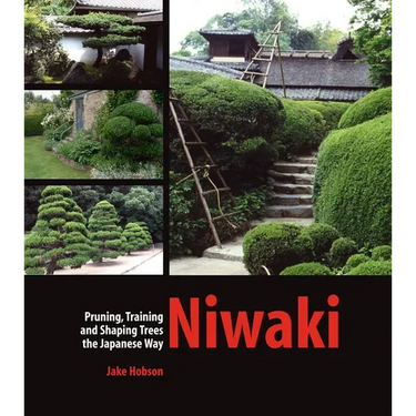 Niwaki: Pruning, Training and Shaping Trees the Japanese Way