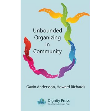 Unbounded Organizing in Community