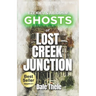 Ezekiel & Abrahim: Ghosts of Lost Creek Junction