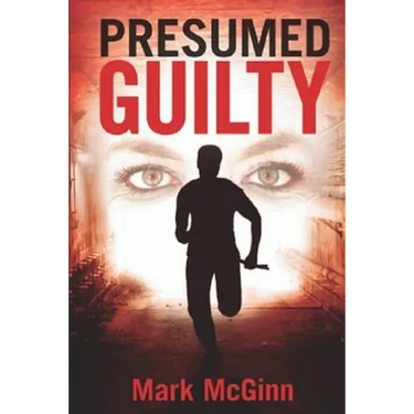 Presumed Guilty